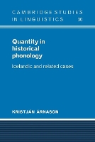 Book Cover for Quantity in Historical Phonology by Kristján Árnason