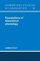 Book Cover for Foundations of Theoretical Phonology by James Simon Fraser University, British Columbia Foley