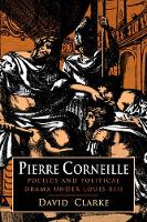 Book Cover for Pierre Corneille by David Clarke