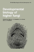 Book Cover for Developmental Biology of Higher Fungi by D. Moore