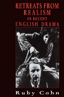 Book Cover for Retreats from Realism in Recent English Drama by Ruby Cohn
