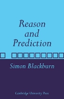 Book Cover for Reason and Prediction by Simon Blackburn