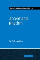 Book Cover for Accent and Rhythm by W Sidney University of Cambridge Allen