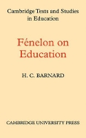 Book Cover for Fenelon on Education by H C Barnard