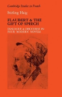 Book Cover for Flaubert and the Gift of Speech by Stirling Haig