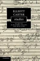 Book Cover for Elliott Carter Studies by Marguerite Australian National University Boland