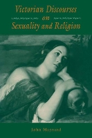 Book Cover for Victorian Discourses on Sexuality and Religion by John Maynard