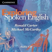 Book Cover for Exploring Spoken English Audio CDs (2) by Ronald (University of Nottingham) Carter, Michael (University of Nottingham) McCarthy