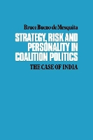 Book Cover for Strategy, Risk and Personality in Coalition Politics by Bruce Bueno de Mesquita