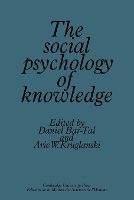 Book Cover for The Social Psychology of Knowledge by Daniel Bar-Tal