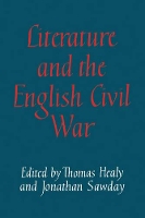 Book Cover for Literature and the English Civil War by Thomas Healy