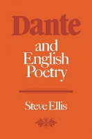 Book Cover for Dante and English Poetry by Steve Ellis