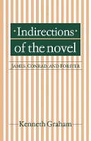 Book Cover for Indirections of the Novel by Kenneth Graham