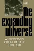 Book Cover for The Expanding Universe by Robert W. Smith