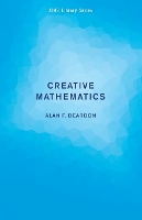 Book Cover for Creative Mathematics by Alan F. (University of Cambridge) Beardon