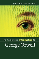 Book Cover for The Cambridge Introduction to George Orwell by John University of Texas, Austin Rodden, John La Salle University, Philadelphia Rossi
