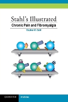 Book Cover for Stahl's Illustrated Chronic Pain and Fibromyalgia by Stephen M  University of California, San Diego Stahl