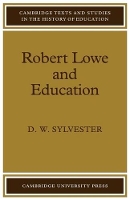 Book Cover for Robert Lowe and Education by David William Sylvester