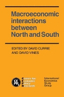 Book Cover for Macroeconomic Interactions between North and South by David Currie