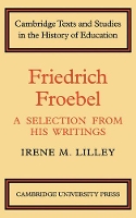 Book Cover for Friedrich Froebel by Irene M Lilley