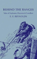 Book Cover for Behind the Ranges by E E Reynolds