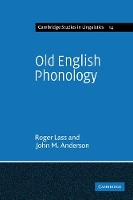 Book Cover for Old English Phonology by Roger Lass, John M Anderson