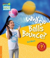 Book Cover for Why Do Balls Bounce? Level 6 Factbook by Rob Moore