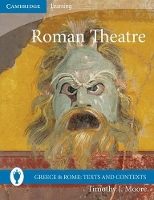 Book Cover for Roman Theatre by Timothy J. Moore