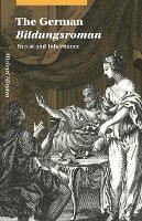 Book Cover for The German Bildungsroman by Michael University of Cambridge Minden