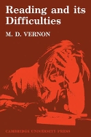 Book Cover for Reading and its Difficulties by M. D. Vernon