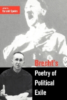 Book Cover for Brecht's Poetry of Political Exile by Ronald University of Birmingham Speirs
