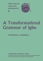 Book Cover for A Transformational Grammar of Igbo by Patricia L. Carrell