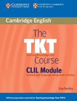 Book Cover for The TKT Course CLIL Module by Kay Bentley