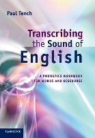 Book Cover for Transcribing the Sound of English by Paul (Cardiff University) Tench