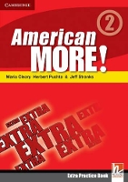 Book Cover for American More! Level 2 Extra Practice Book by Maria Cleary, Herbert Puchta, Jeff Stranks, Günter Gerngross