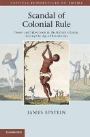 Book Cover for Scandal of Colonial Rule by James Vanderbilt University, Tennessee Epstein