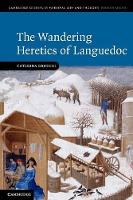 Book Cover for The Wandering Heretics of Languedoc by Caterina (University of Birmingham) Bruschi