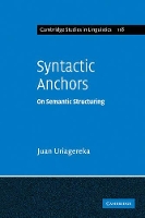 Book Cover for Syntactic Anchors by Juan University of Maryland, College Park Uriagereka