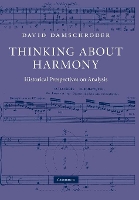 Book Cover for Thinking about Harmony by David (University of Minnesota) Damschroder