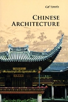 Book Cover for Chinese Architecture by Yanxin Cai