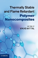 Book Cover for Thermally Stable and Flame Retardant Polymer Nanocomposites by Vikas Mittal