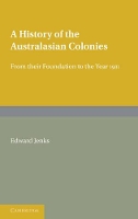 Book Cover for A History of the Australasian Colonies by Edward Jenks