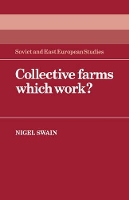 Book Cover for Collective Farms which Work? by Nigel Swain