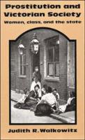 Book Cover for Prostitution and Victorian Society by Judith R Walkowitz