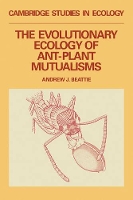 Book Cover for The Evolutionary Ecology of Ant–Plant Mutualisms by Andrew James Beattie