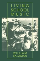 Book Cover for Living School Music by William Salaman