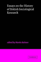 Book Cover for Essays on the History of British Sociological Research by Martin Bulmer