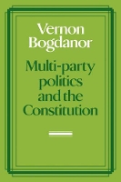 Book Cover for Multi-party Politics and the Constitution by Vernon Bogdanor