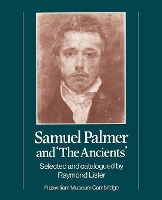 Book Cover for Samuel Palmer and 'The Ancients' by Fitzwilliam Museum