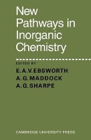 Book Cover for New Pathways in Inorganic Chemistry by E. A. V. Ebsworth